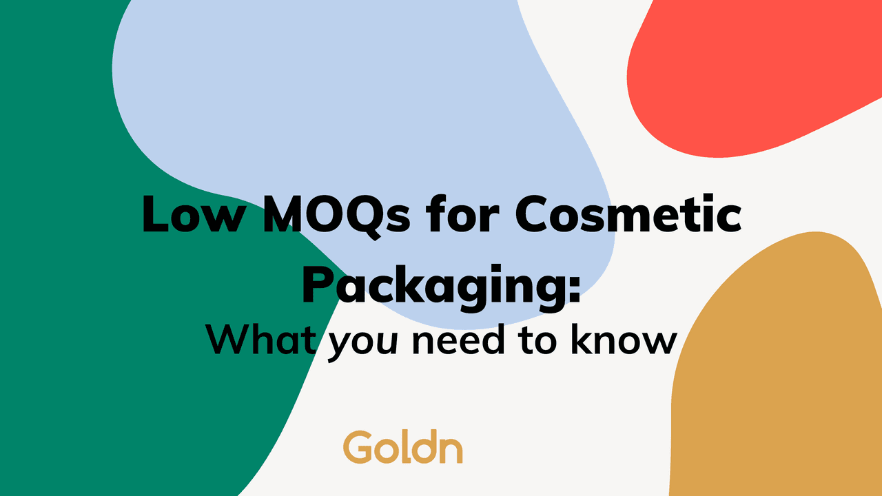 Low MOQs for Cosmetic Packaging: What You Need to Know