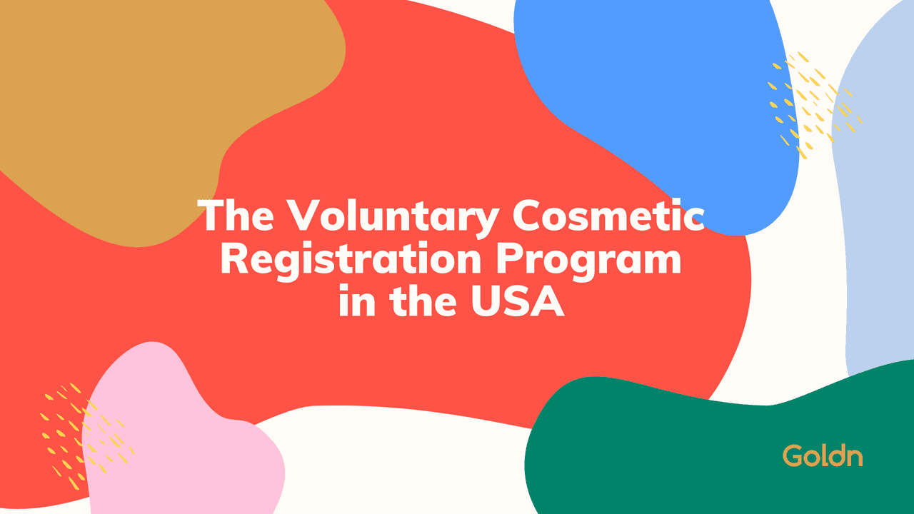 The lowdown on the Voluntary Cosmetic Registration Program (VCRP)